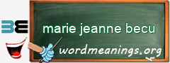 WordMeaning blackboard for marie jeanne becu